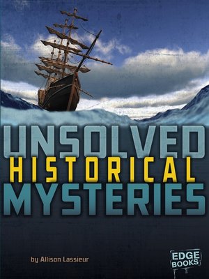 cover image of Unsolved Historical Mysteries